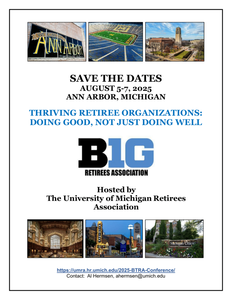 Promotional poster for URMA hosting the bigTen Retirees Conference August 5-7 in 2025